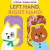 Left Hand, Right Hand - Board Book