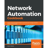 Network Automation Cookbook - Paperback