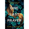 One Last Prayer: A totally addictive and absolutely unputdownable crime thriller - Paperback
