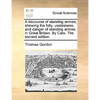 A discourse of standing armies; shewing the folly, uselesness, and danger of standing armies in Great Britain. By Cato. The second edition. - Paperback