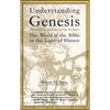 Understanding Genesis: The World of the Bible in the Light of History - Paperback