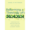 Reforming a Theology of Gender: Constructive Reflections on Judith Butler and Queer Theory - Paperback