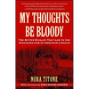 My Thoughts Be Bloody - Paperback