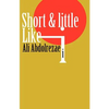 Short & little like i - Paperback