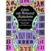 Celtic and Medieval Alphabets: 53 Complete Fonts - Paperback