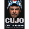 Cujo: The Untold Story of My Life on and Off the Ice - Paperback
