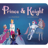 Prince & Knight - Board Book