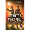 Two to Worry About - Paperback