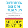 Codependents' Guide to the Twelve Steps: New Stories - Paperback