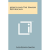 Mexico and the Spanish Republicans - Paperback