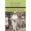The African Sermons - Hardcover