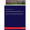 The Life of the Reverend John McVickar, S. T. D.: Professor of moral and intellectual philosophy, belles-lettres, political economy, and the evidences - Paperback