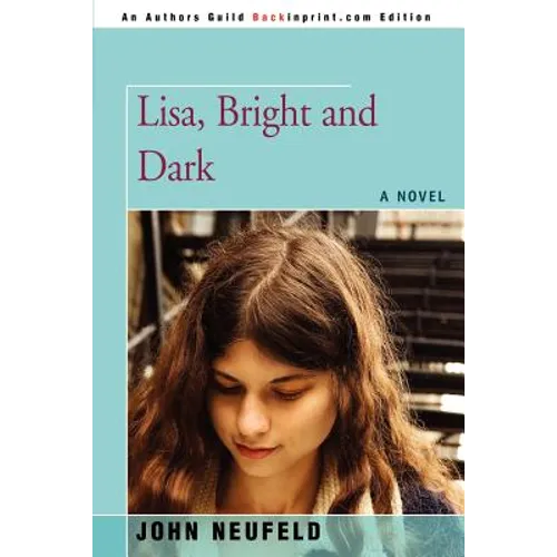 Lisa, Bright and Dark - Paperback