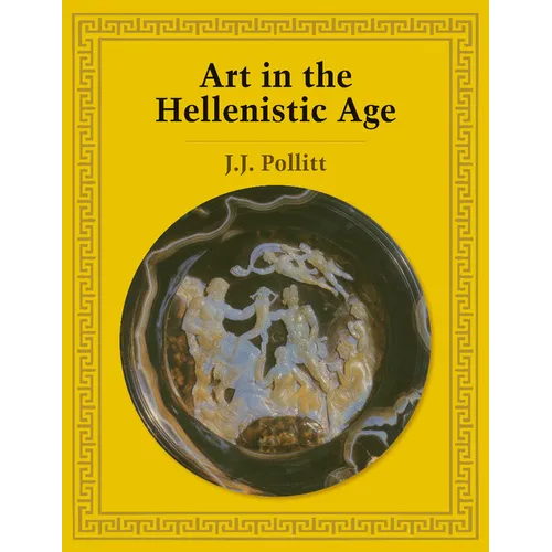 Art in the Hellenistic Age - Paperback