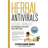 Herbal Antivirals, 2nd Edition: Natural Remedies for Emerging & Resistant Viral Infections - Paperback