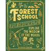 Forest School for Grown-Ups - Hardcover