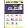 Microsoft Office 2010 Keyboard Shortcuts For Windows - Paperback