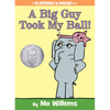 A Big Guy Took My Ball!-An Elephant and Piggie Book - Hardcover