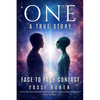 One: Face-to-Face Contact, Experiencing ET Consciousness, and Human Consciousness Evolution - Paperback