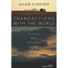Transactions with the World: Ecocriticism and the Environmental Sensibility of New Hollywood - Paperback