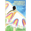 Wounded Memories: Growing up Lakota - Paperback