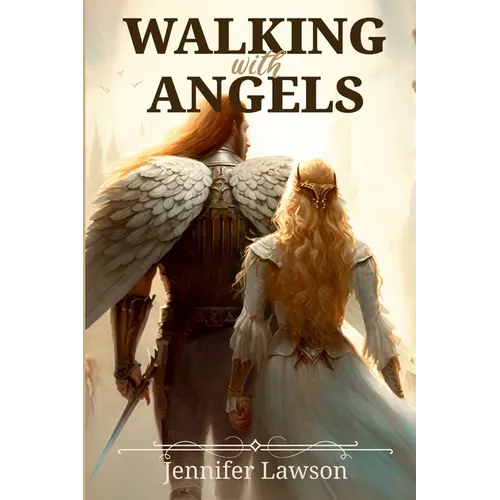 Walking with Angels - Paperback