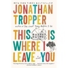 This Is Where I Leave You - Paperback