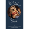 The Child in the Church - Hardcover