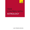 Take Control with Astrology - Paperback