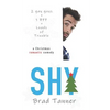 Shy: a Christmas romantic comedy - Paperback