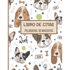 Libro de Citas Peluqueria de Mascotas: Libreta para Apuntar y Agendar Citas para Peluquera o Veterinaria, Spas de Perros, Cuidado de Mascotas, con Hor - Paperback