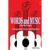 Words and Music Into the Future: A Songwriting Treatise and Manifesto - Paperback