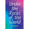 Under the Rocks of the World - Paperback