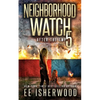 Neighborhood Watch 5: After the EMP - Paperback