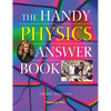 The Handy Physics Answer Book - Paperback