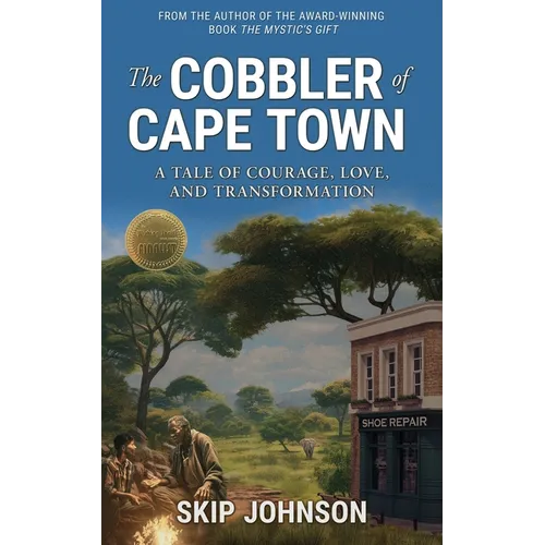 The Cobbler of Cape Town: A tale of courage, love, and transformation - Paperback