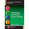 Hydrology and Storm Sewer Design - Paperback