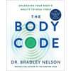 The Body Code: Unlocking Your Body's Ability to Heal Itself - Hardcover