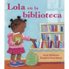 Lola En La Biblioteca (Spanish Edition) - Paperback