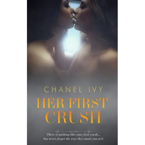 Her First Crush: A Lesbian Romance Saga - Paperback