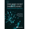Code Based Secret Sharing Schemes - Hardcover