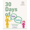 30 Days of Sex Talks for Ages 3-7: Empowering Your Child with Knowledge of Sexual Intimacy, 2nd Edition - Paperback