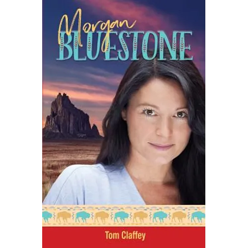 Morgan Bluestone - Paperback