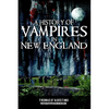 A History of Vampires in New England - Paperback