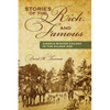 Stories of the Rich and Famous: Aiken's Winter Colony in the Gilded Age - Paperback