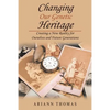 Changing Our Genetic Heritage: Creating a New Reality for Ourselves and Future Generations - Paperback