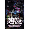 Where Nightmares Come From: The Art of Storytelling in the Horror Genre - Paperback