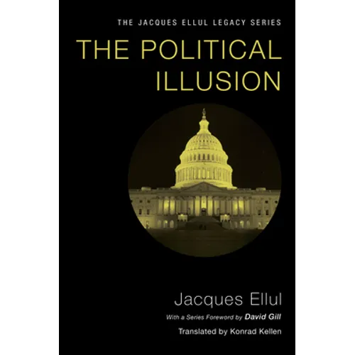 The Political Illusion - Paperback