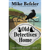 Old Detectives Home: An Omnipodge Mystery - Paperback