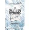 The Great Legal Reformation: Notes from the Field - Paperback